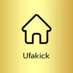 UFAKICK เว็บหลัก ปลอดภัย 100%